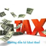 Hướng dẫn kê khai thuế